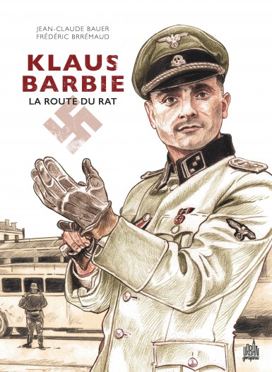 couverture bd Klaus barbie – la route du rat