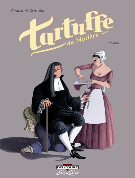 Tartuffe, de Molière en bande dessinée tome 1
